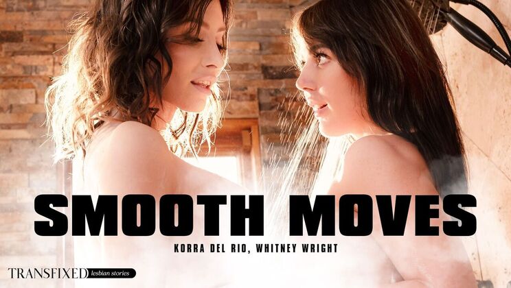 [Transfixed] - Deepthroat Delights with Whitney & Korra - Whitney Wright - Korra Del Rio