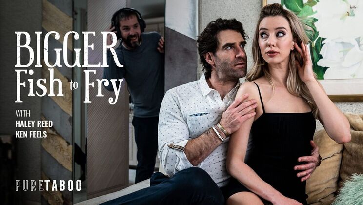 [PureTaboo] - Biggest Catch Yet - Haley Reed - Ken Feels