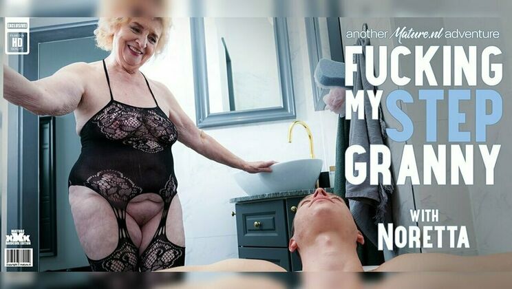 [Mature.nl] - Noretta Gets Fucked by Her Young Stepgrandson - Nikki Nuttz - Noretta