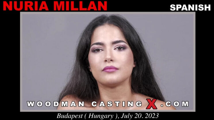 [WoodmanCasting] - Nuria Millan Hardcore Casting