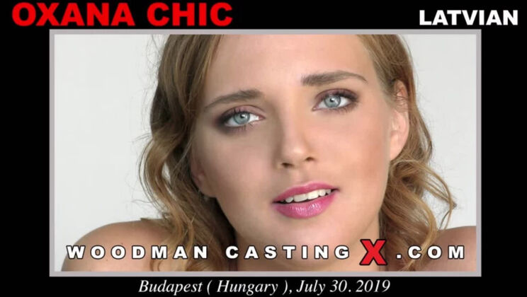[WoodmanCasting] - Oxana Chic Deepthroat Action - Oxana Chic