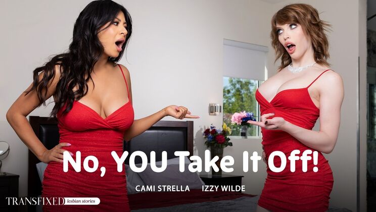[Transfixed] - Take It Off Deep! - Izzy Wilde - Cami Strella