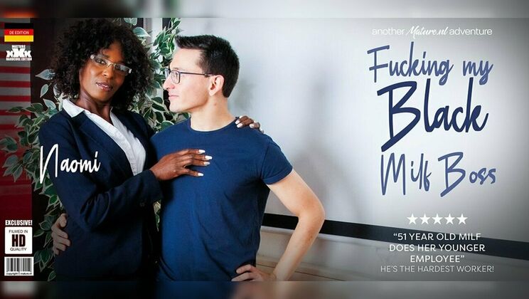 [Mature.nl] - Naomi, a 51 year old German boss, gets fucked by her young employee at the office - Naomi - Max