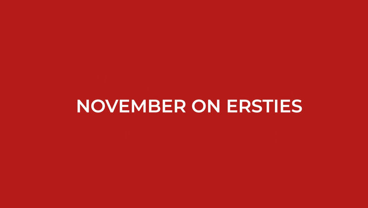 November at Ersties: More is More