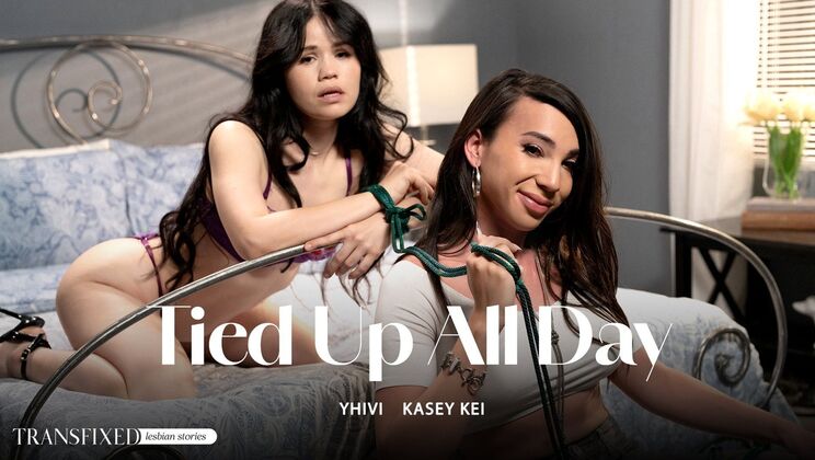 [Transfixed] - Transfixed: Yhivi Tied Up for Shemale Action - Yhivi - Kasey Kei