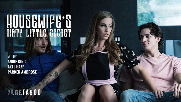 [PureTaboo] - Taboo Secret: Wife Takes Two Cocks For The First Time - Parker Ambrose - Annie King - Axel Haze